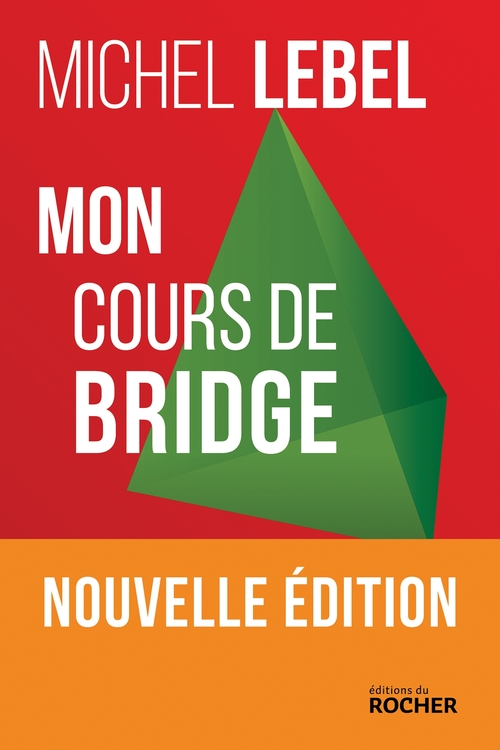 ebook cover of Mon cours de bridge, by Michel Lebel