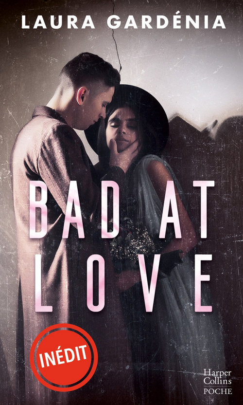 ebook cover of Bad at Love, by Laura Gardénia