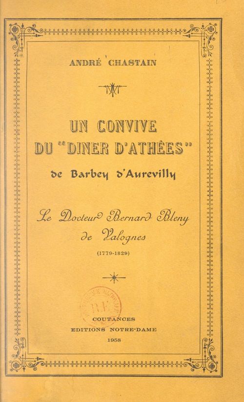 Couverture ebook de Un convive du Dîner d'athées, de Barbey d'Aurevilly, de Andre Chastain