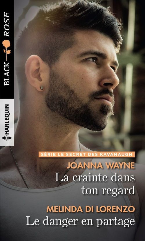 ebook cover of La crainte dans ton regard - Le danger en partage, by Melinda Di Lorenzo, Joanna Wayne