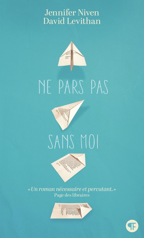 ebook cover of Ne pars pas sans moi, by David Levithan, Jennifer Niven