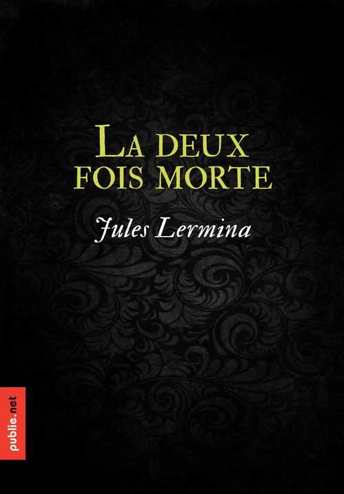 Couverture ebook de La deux fois morte, de Jules Lermina