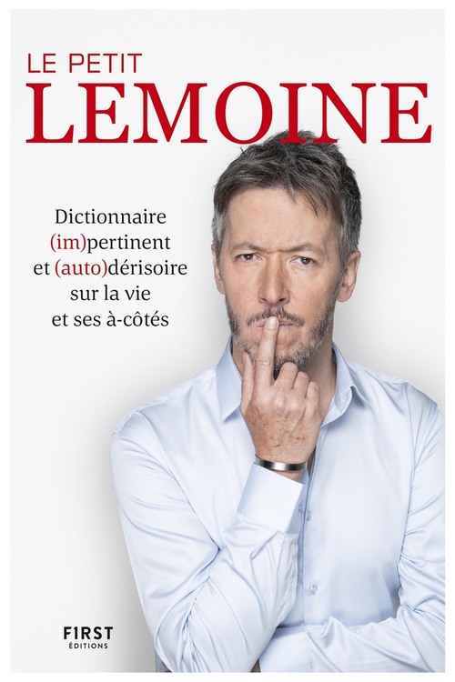 Couverture ebook de Le Lemoine : dictionnaire (im)pertinent et (auto)dérisoire sur la vie et ses à-côtés, de Jean-François Lemoine