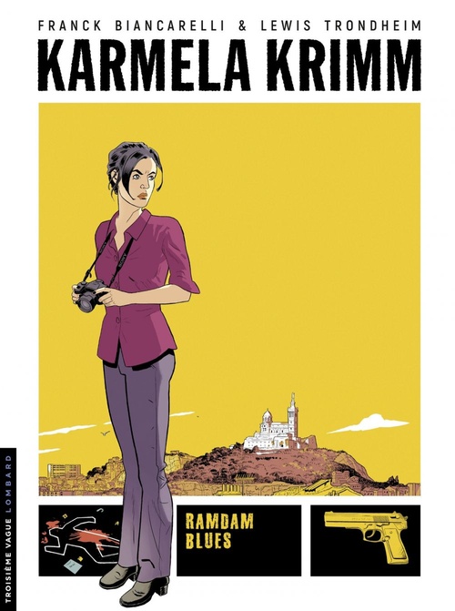 Couverture ebook de Karmela Krimm - tome 1 - Ramdam Blues, de Lewis Trondheim, Franck Biancarelli