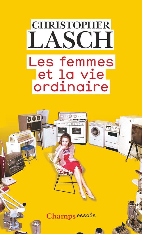ebook cover of Les femmes et la vie ordinaire, by Christopher Lasch