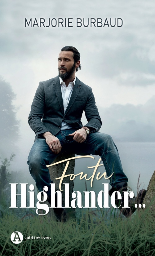 Couverture ebook de Foutu Highlander..., de Marjorie Burbaud