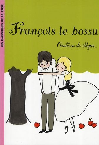 Couverture ebook de François le bossu, de Segur (Nee Rostopchi