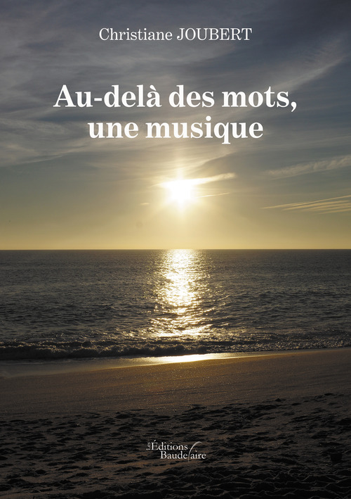 ebook cover of Au-delà des mots, une musique, by Christiane Joubert