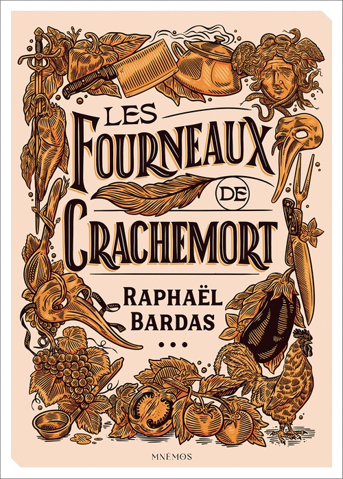 ebook cover of Les Fourneaux de Crachemort, by Raphaël Bardas