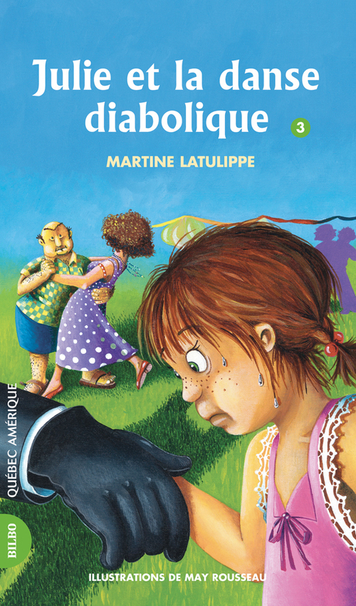 Couverture ebook de Julie 03 - Julie et la danse diabolique, de Martine Latulippe