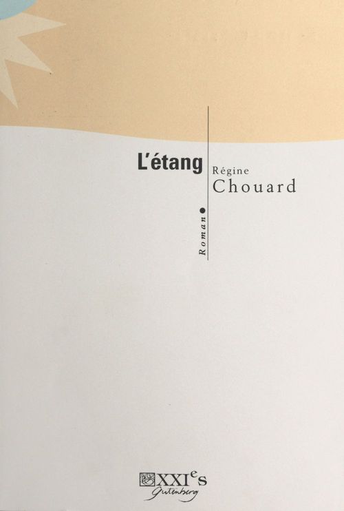 Couverture ebook de L'étang, de Regine Chouard