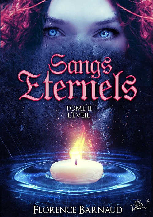 ebook cover of Sangs Éternels - Tome 2, by Florence Barnaud