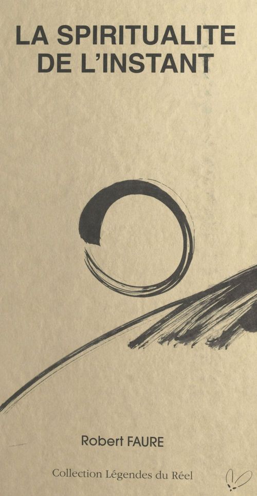 Couverture ebook de La spiritualité de l'instant, de Faure