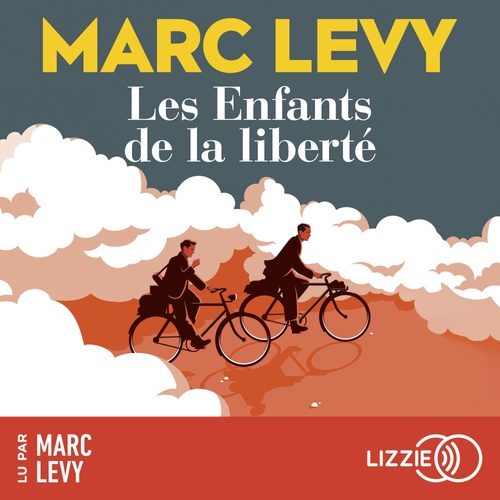 audiobook cover of Les enfants de la liberté, by Marc Levy