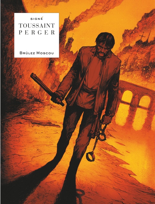 Couverture ebook de Brûlez Moscou, de Kid Toussaint, Stéphane Perger
