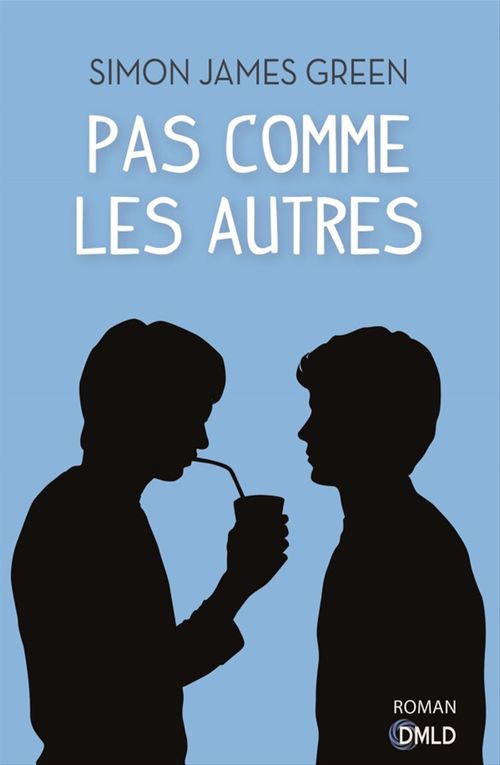 Couverture ebook de Pas comme les autres, de Simon james Green