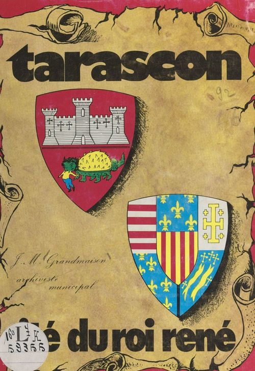 Couverture ebook de Tarascon en Provence, de Jean-Marie Grandmaison