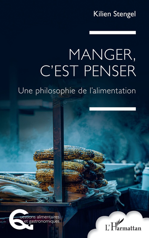 Couverture ebook de Manger, c'est penser, de Kilien Stengel