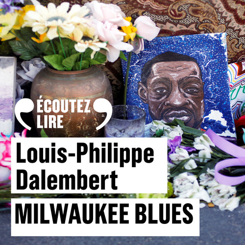 Couverture audiobook de Milwaukee Blues, de Louis-Philippe Dalembert