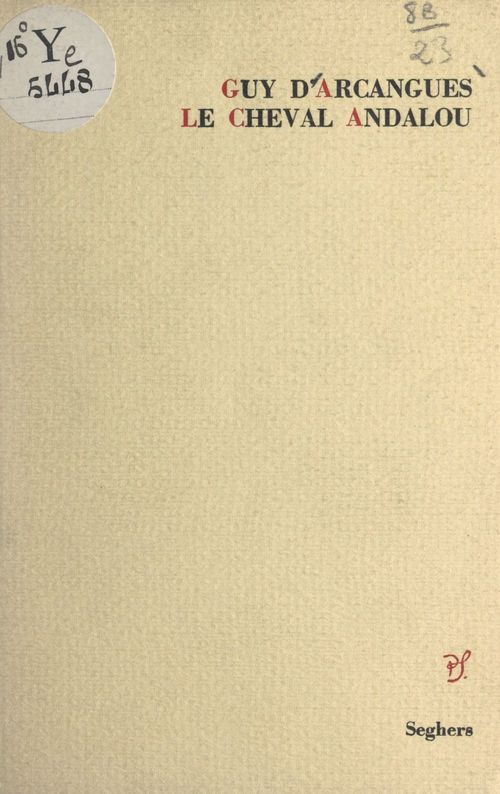 Couverture ebook de Le cheval andalou, de Guy d'Arcangues