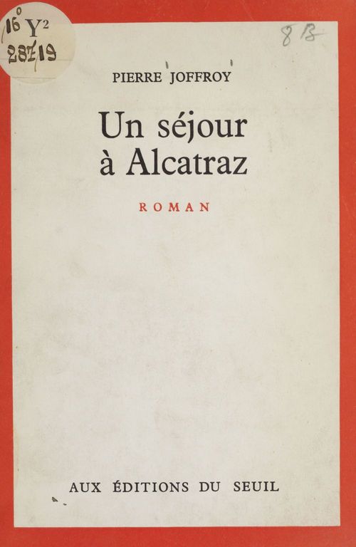 Couverture ebook de Un séjour à Alcatraz, de Pierre Joffroy