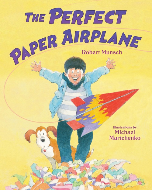 ebook cover of The Perfect Paper Airplane, by Robert Munsch