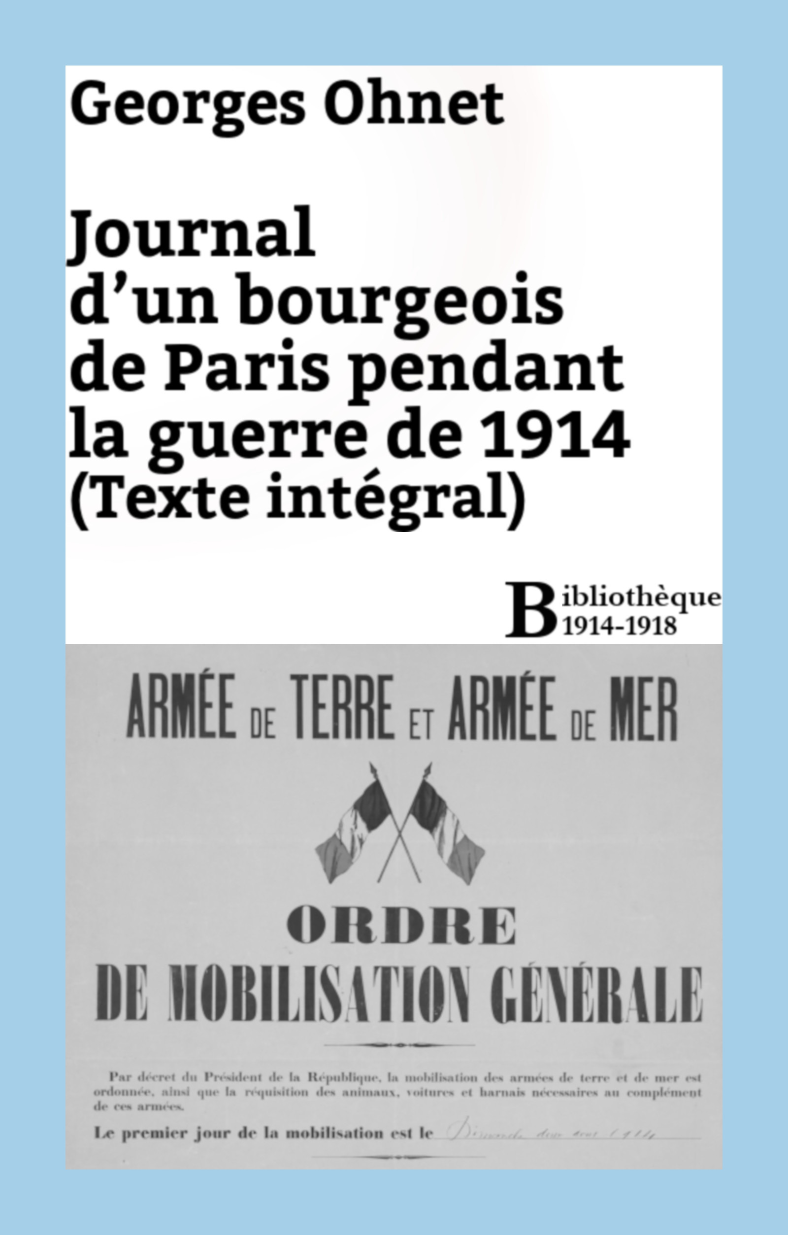 ebook cover of Journal d'un bourgeois de Paris pendant la guerre de 1914 - Intégrale, by Georges Ohnet