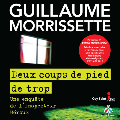 audiobook cover of Deux coups de pied de trop, by Morrissette Guillaum