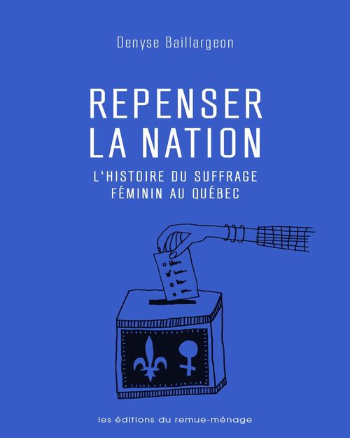 Couverture ebook de Repenser la nation, de Denyse Baillargeon