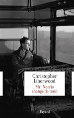 ebook cover of Mr Norris change de train, by Christopher Isherwood, Leo Dile