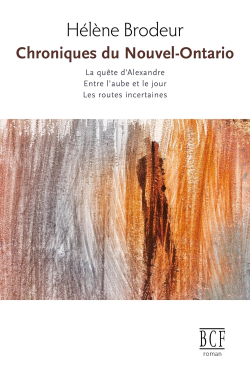 ebook cover of Chroniques du Nouvel-Ontario, by Hélène Brodeur