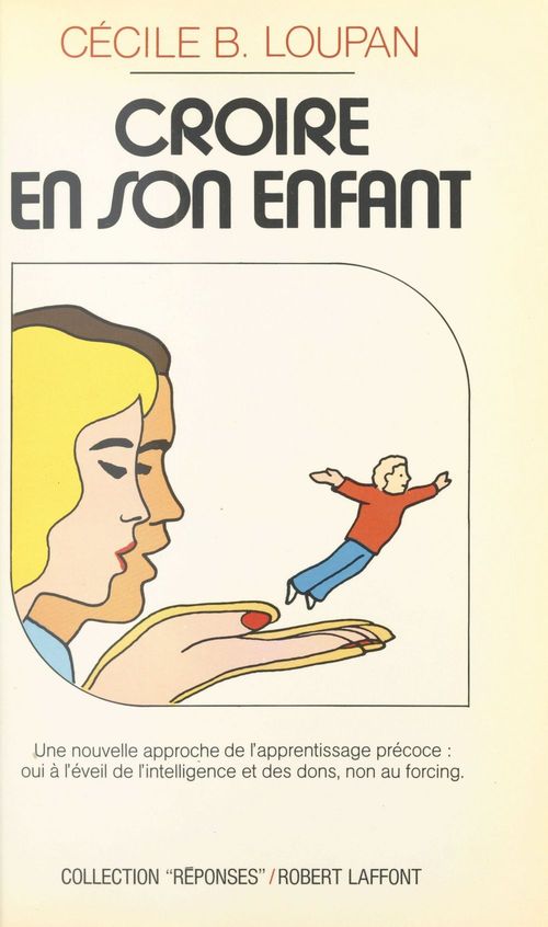ebook cover of Croire en son enfant, by Cécile b. Loupan