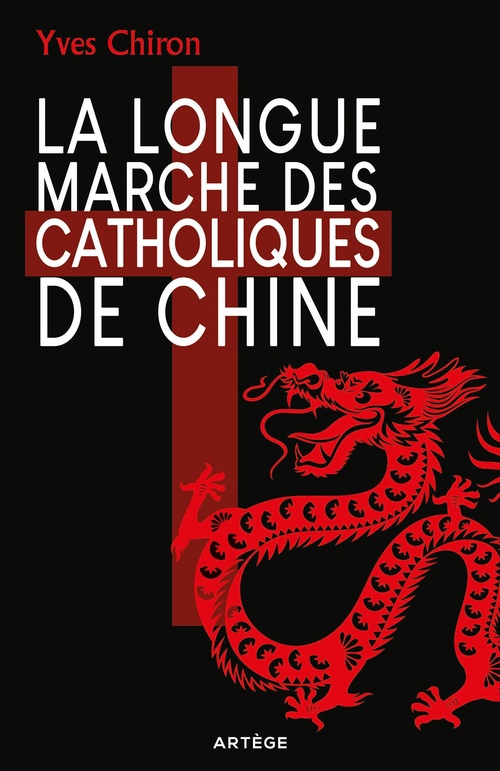 Couverture ebook de La Longue Marche des catholiques de Chine, de Yves Chiron