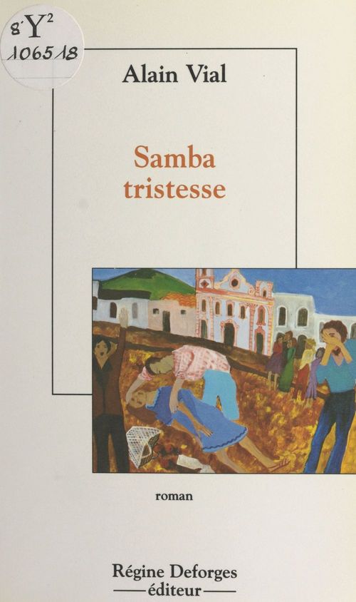 Couverture ebook de Samba tristesse, de Alain Vial