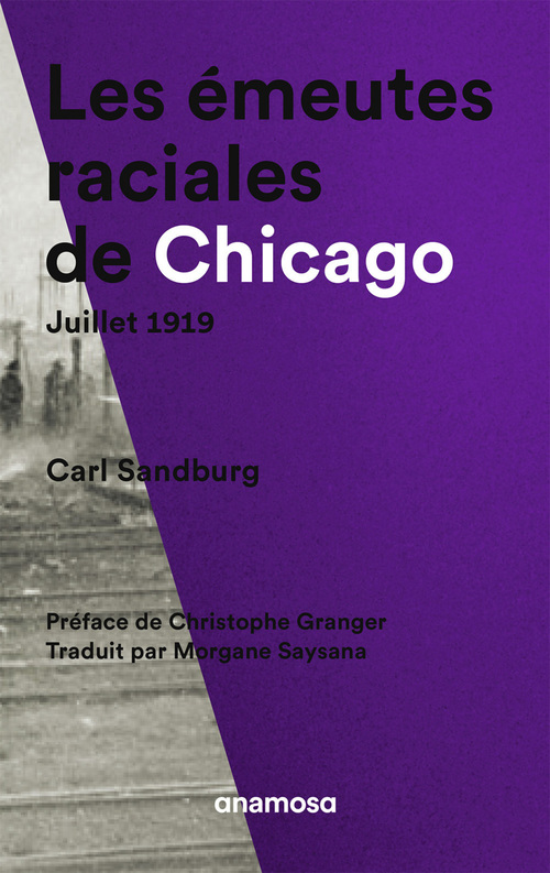 Couverture ebook de Les émeutes raciales de Chicago - Juillet 1919, de Carl Sandburg