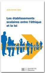 ebook cover of Les établissements scolaires entre l'éthique et loi, by Jean-Pierre Obin