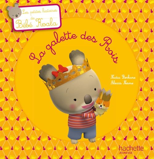 Couverture ebook de Bébé Koala - La galette des Rois, de Nadia Berkane