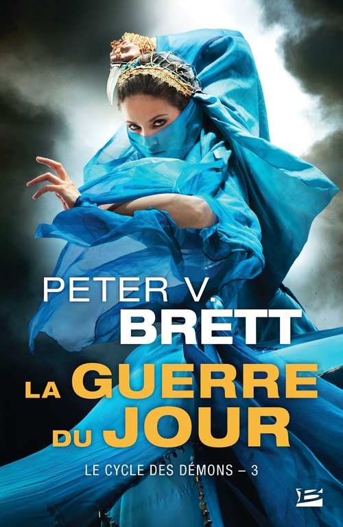 Couverture ebook de Le Cycle des démons, T3 : La Guerre du Jour, de Peter V. Brett