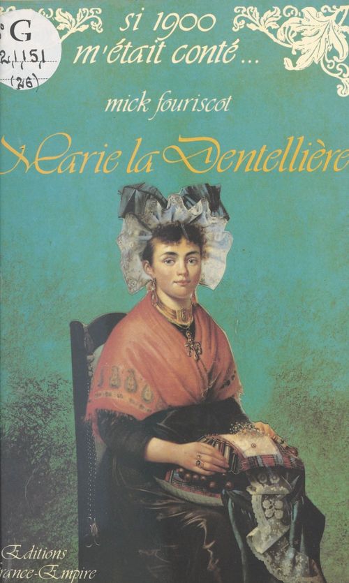 Couverture ebook de Marie la dentellière, de Mick Fouriscot