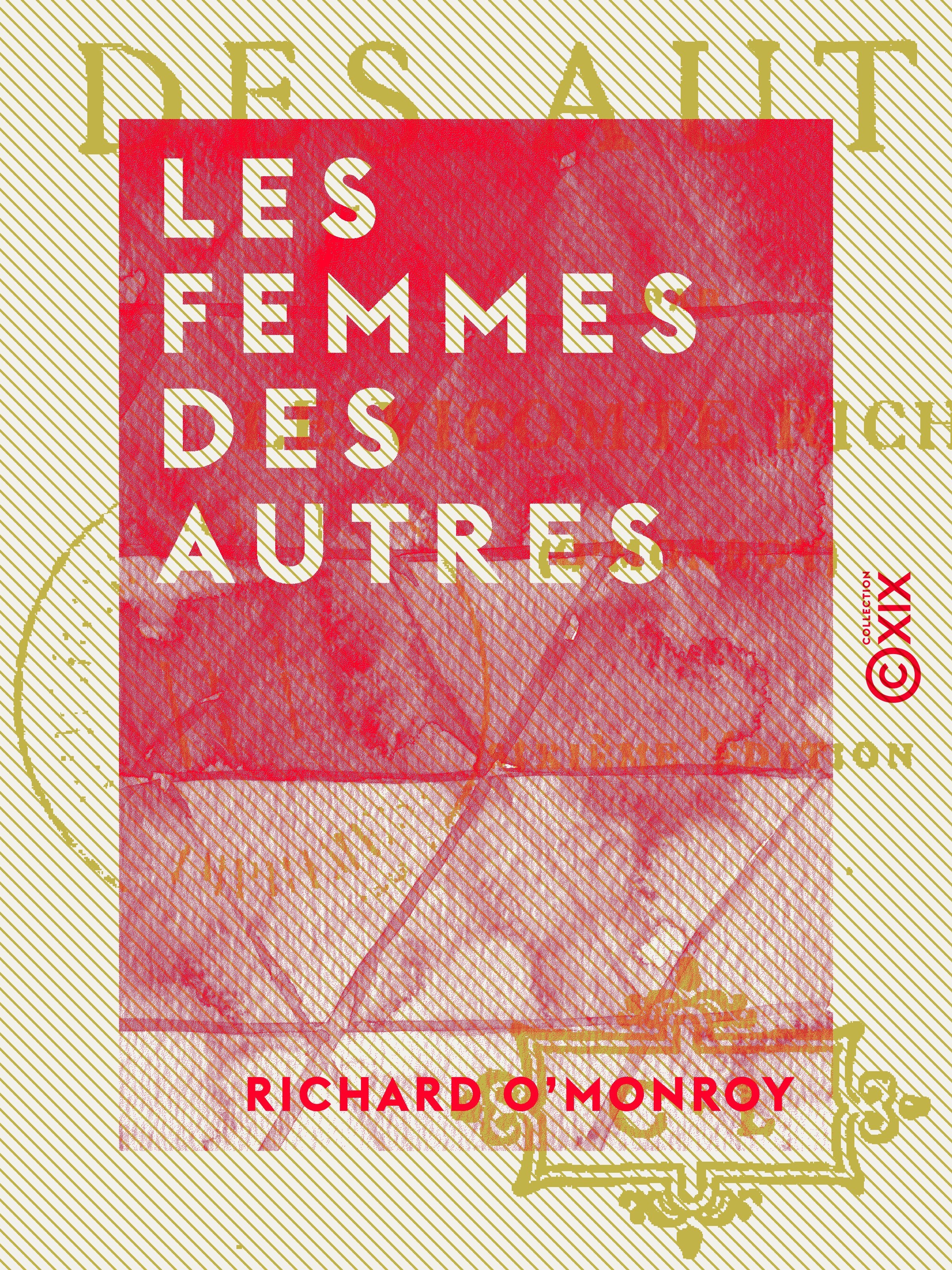 ebook cover of Les Femmes des autres, by Richard O'Monroy