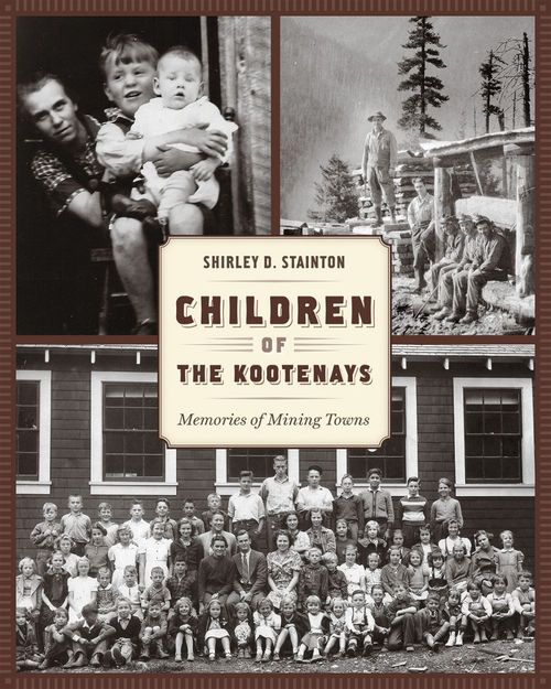ebook cover of Children of the Kootenays, by Shirley D. Stainton
