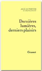 ebook cover of Dernières lumières, derniers plaisirs, by Jean Guéhenno