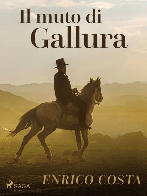 Couverture ebook de Il muto di Gallura, de Enrico Costa