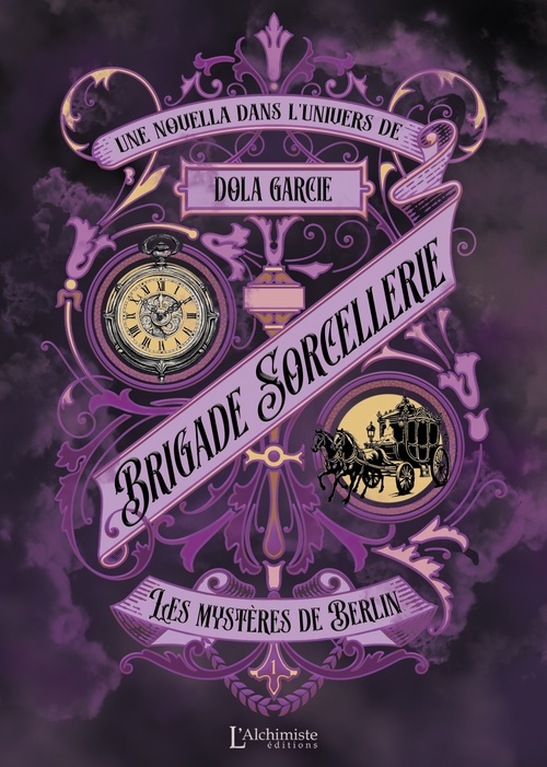 ebook cover of Brigade Sorcellerie - Les mystères de Berlin, by Dola Rosselet