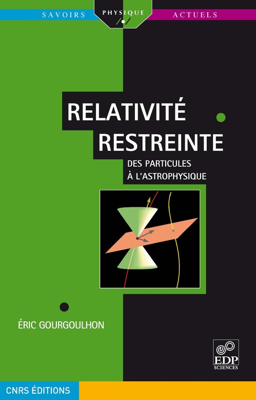 ebook cover of Relativité restreinte - Des particules à l´astrophysique, by Gourgoulhon E