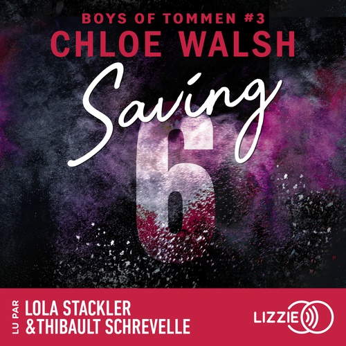 Couverture audiobook de Boys of Tommen - Tome 3 Saving 6, de Chloe Walsh