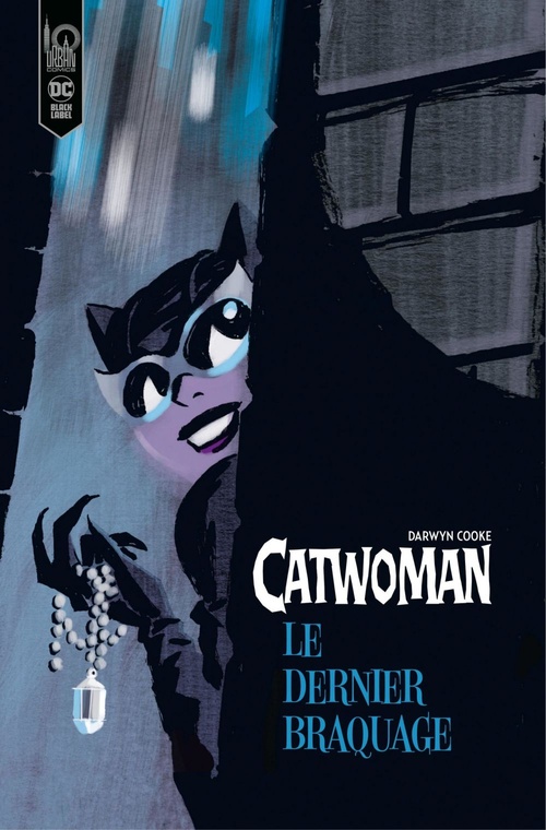 ebook cover of Catwoman - Le dernier braquage, by Darwyn Cooke