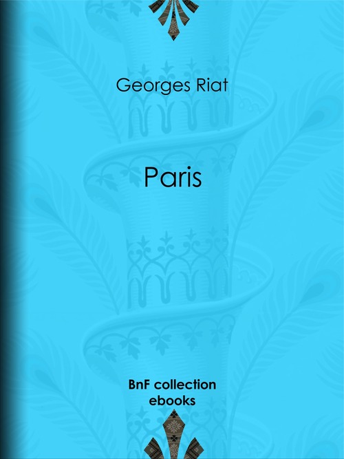 ebook cover of Paris, by Georges Riat