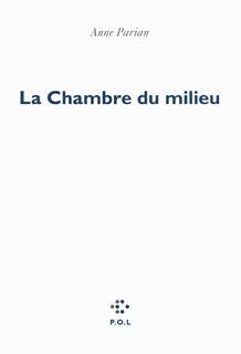ebook cover of La Chambre du milieu, by Anne Parian