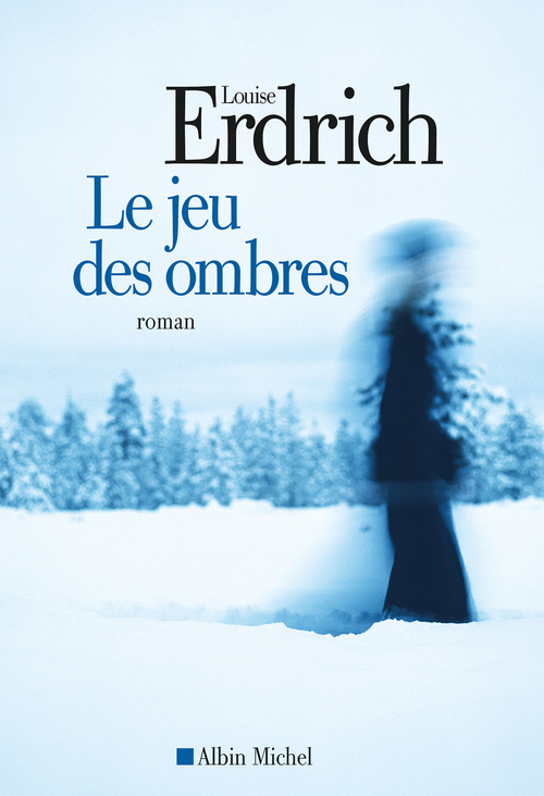 ebook cover of Le Jeu des ombres, by Louise Erdrich